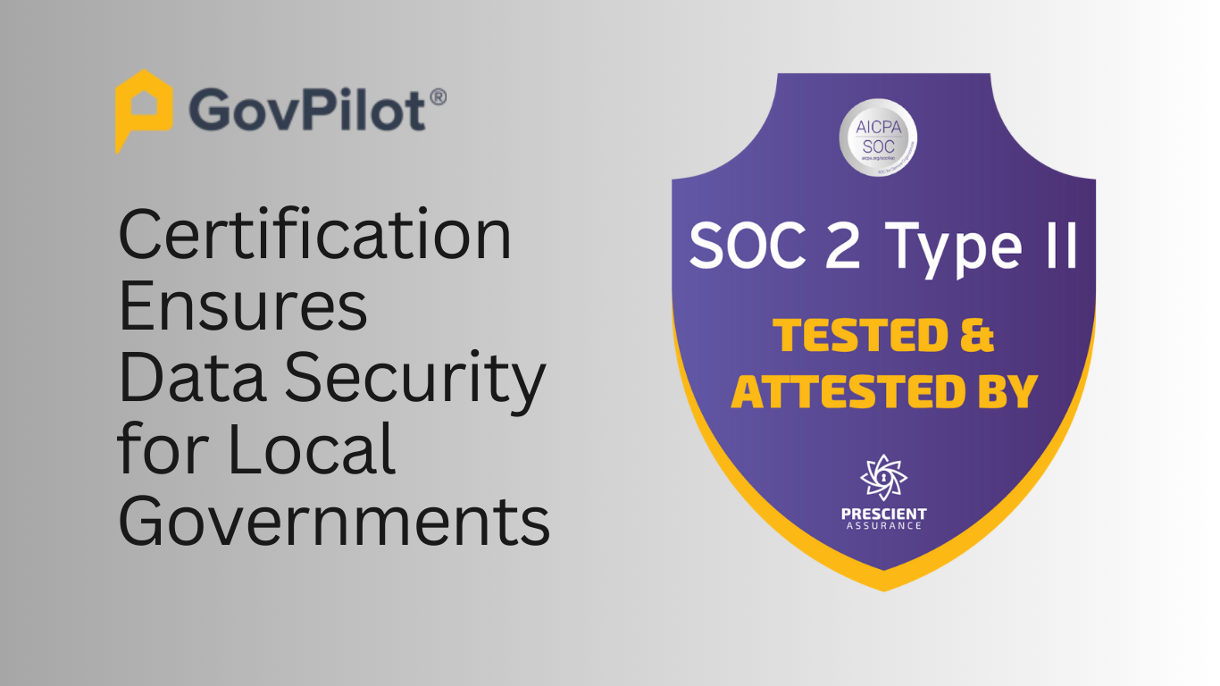 post GovPilot Achieves Soc 2, Type II Compliance